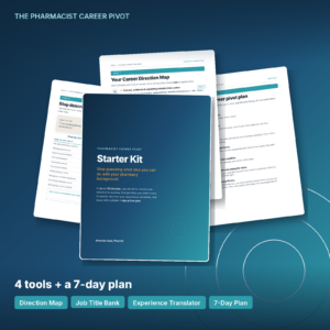 Pharmacist Career Pivot Starter Kit